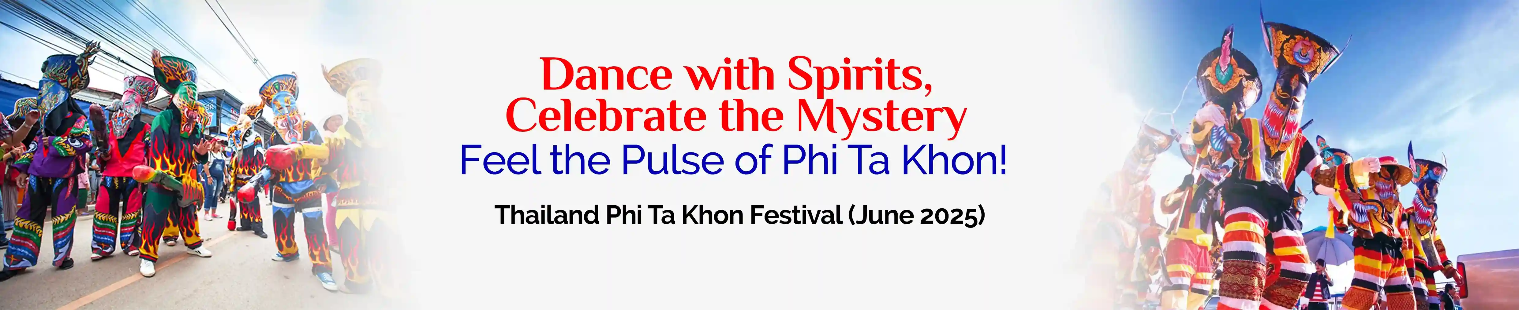 Thailand Phi Ta Khon Festival